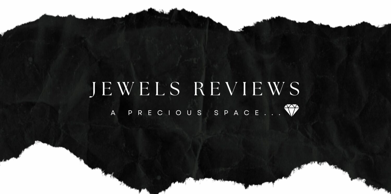 Jewels Reviews
